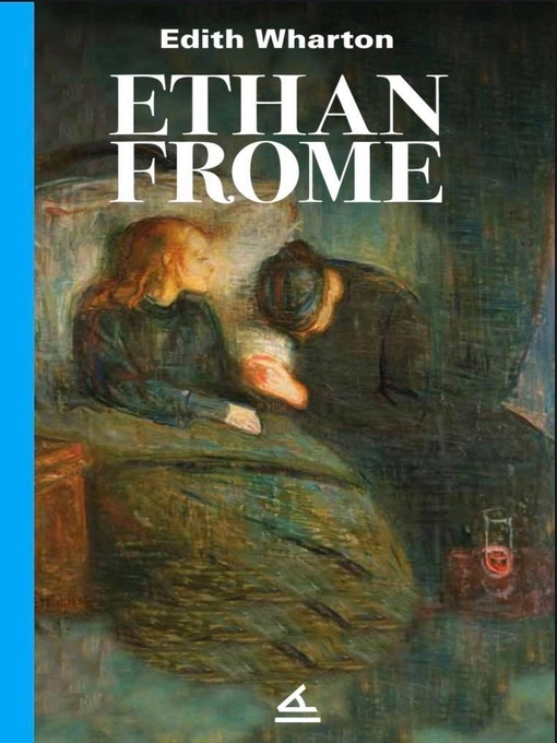 Title details for Ethan Frome by Edith Warthon - Available